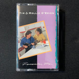 CASSETTE Tim and Mollie O'Brien 'Remember Me' (1992) folk bluegrass Sugar Hill