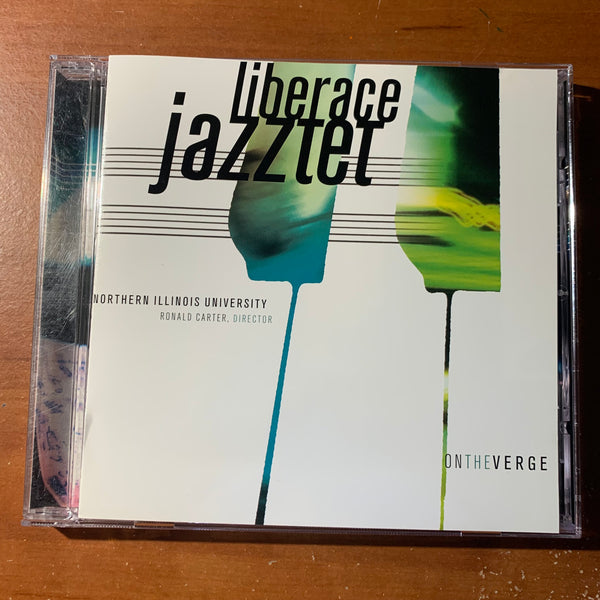 CD Liberace Jazztet 'On the Verge' (2003) NIU Northern Illinois University
