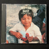 CD Tripping Daisy 'I Got a Girl' (1995) 1trk promo radio DJ single alt rock