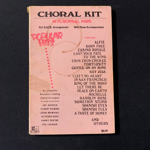 BOOK Choral Kit: 40 Perennial Pops (1969) Full S.A.T.B. Arrangements with piano accompaniment