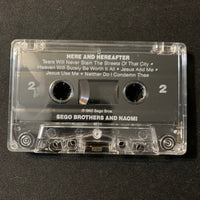 CASSETTE Sego Brothers and Naomi 'Here and Hereafter' (1992) Naomi and the Segos