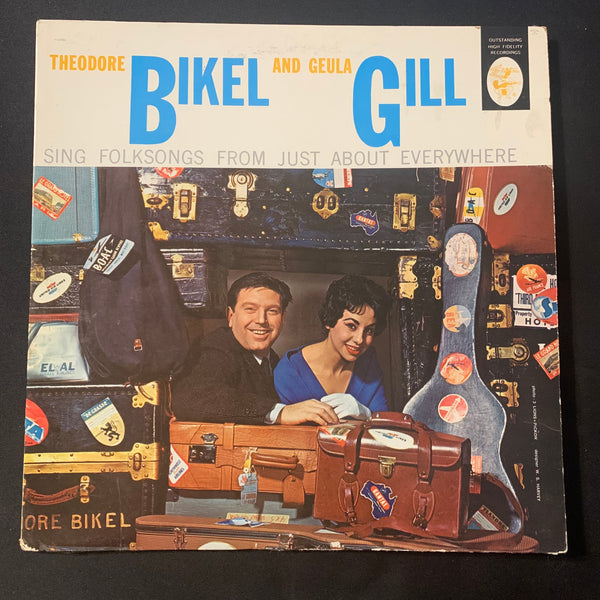 LP Theodore Bikel and Geula Gill 'Sing Folksongs From Just About Everywhere' (1959) VG+/VG folk vinyl record