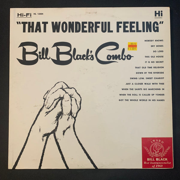 LP Bill Black's Combo 'That Wonderful Feeling' (1961) VG+/VG vinyl record