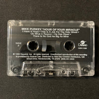 CASSETTE Mike Purkey 'Hour Of Your Miracle' (1996) Christian gospel tape