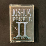 CASSETTE Joshua People 'II - Take It By Force' (1990) Clint Brown, World Harvest Church praise worship