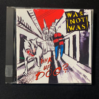 CD Was (Not Was) 'What Up Dog?' (1988) Walk the Dinosaur, Dad I'm In Jail