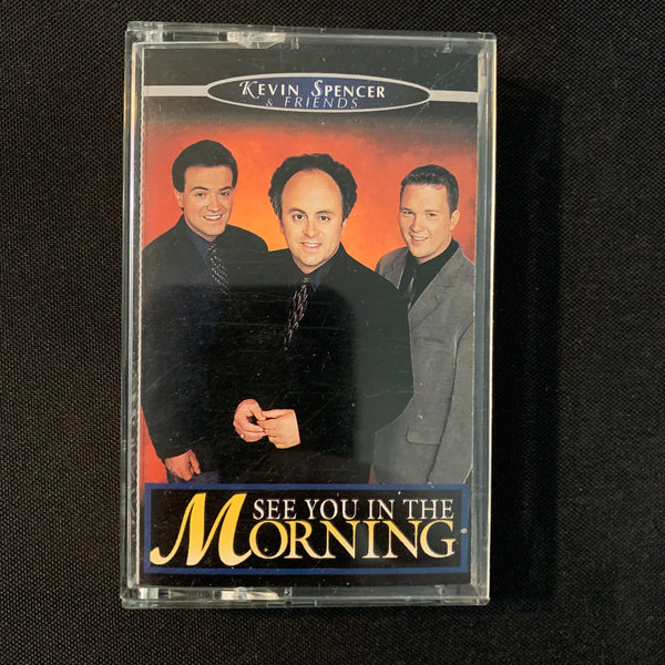 CASSETTE Kevin Spencer and Friends 'See You In the Morning' (2000) gospel Christian tape