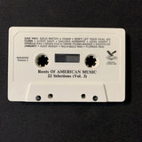 CASSETTE Roots Of American Music [Tape 3] (1982) Clementine, Sally Goodin', Aunt Rhody