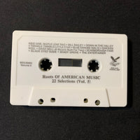 CASSETTE Roots of American Music [Tape 5] (1982) Maple Leaf Rag, Bill Bailey, In the Valley