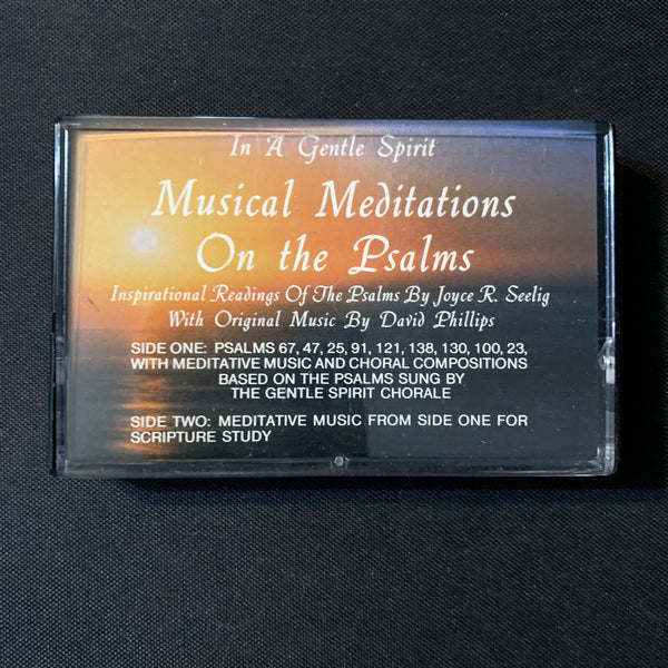 CASSETTE Joyce R. Seelig, David Phillips 'In a Gentle Spirit: Musical Meditations On the Psalms' (1988)