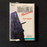CASSETTE More Broadway Musicals Vol. 2 Cole Porter, My Heart Belongs To Daddy, Begin the Beguine