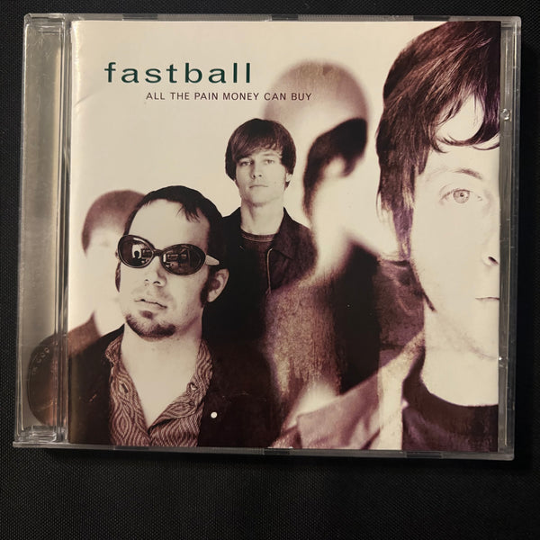 CD Fastball 'All the Pain Money Can Buy' (1998) The Way, Out Of My Head