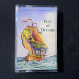 CASSETTE William Pint, Felicia Dale 'Port of Dreams' (1991) sea shanties folk songs