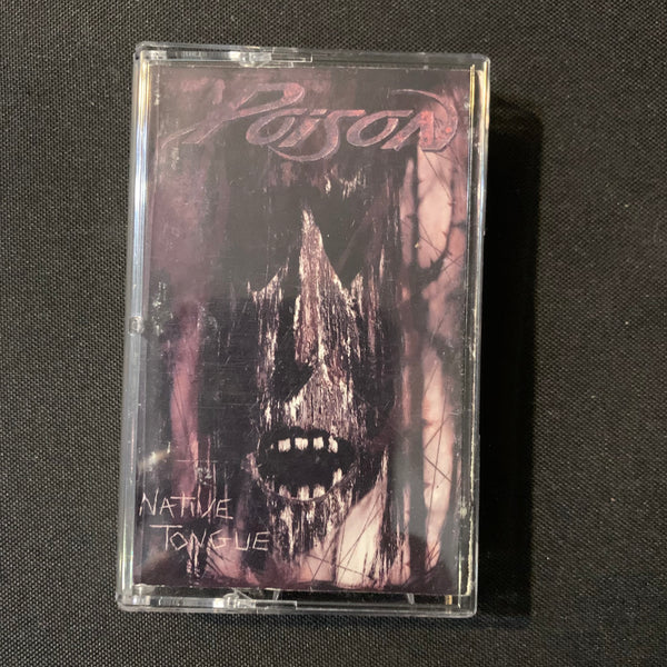 CASSETTE Poison 'Native Tongue' (1992) Stand, Until You Suffer Some (Fire and Ice)
