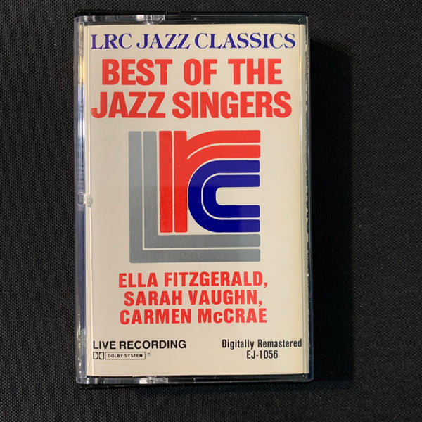 CASSETTE LRC Jazz Classics: Best Of the Jazz Singers (1986) Ella Fitzgerald, Sarah Vaughn, Carmen McCrae