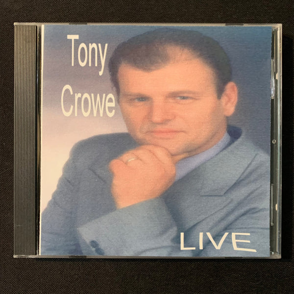 CD Tony Crowe 'Live' (2002) Ohio Christian singer