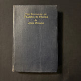 BOOK John Durand 'The Business of Trading in Stocks' (1929) HC Wall Street markets