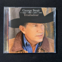 CD George Strait 'Troubadour' (2008) I Saw God Today, River of Love