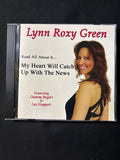 CD Lynn Roxy Green 'My Heart Will Catch Up With the News' (2004) pop vocal