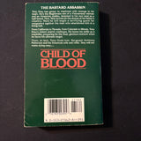 BOOK Michael Newton 'Child of Blood' (1988) PB Vietnam vet action adventure