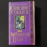 BOOK Catherine Coulter 'The Wyndham Legacy' (1994) PB novel historical fiction England