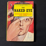 BOOK Henriette Martin/Gita Lewis 'The Naked Eye' (1950) mystery Pocket pulp novel