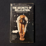BOOK Mariane Kohler 'Secrets of Relaxation' (1970) stress relief tone muscles