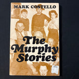 BOOK Mark Costello 'The Murphy Stories' (1973) PB short stories fiction literature