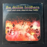 LP Doobie Brothers 'What Were Once Vices Are Now Habits' (1974) VG/VG vinyl record w/poster