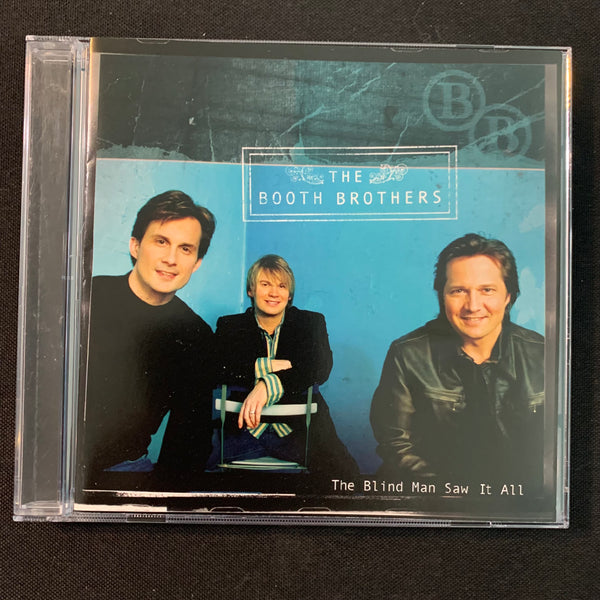 CD The Booth Brothers 'The Blind Man Saw It All' (2005) gospel trio