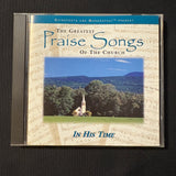CD Greatest Praise Songs Of the Church: In His Time (2002) Guideposts Maranatha!