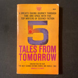 BOOK T.E. Ditky (ed) '5 Tales From Tomorrow' (1957) Clifford D. Simak, Robert Abernathy