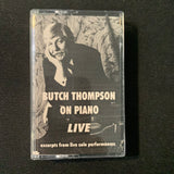 CASSETTE Butch Thompson 'On Piano Live' excerpts from solo performances