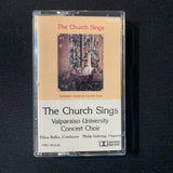CASSETTE Valparaiso University Concert Choir 'The Church Sings' choral tape