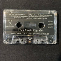 CASSETTE Valparaiso University Concert Choir 'The Church Sings On' choral music