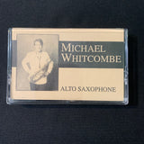 CASSETTE Michael Whitcombe 'Alto Saxophone' demo Prism Quartet classical