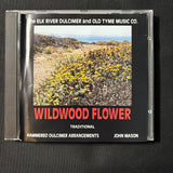 CD John Mason 'Wildwood Flower' (1990) Branson MO Elk River Hammered Dulcimer
