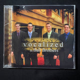 CD Ball Brothers 'Vocalized' (2007) Christian gospel quartet