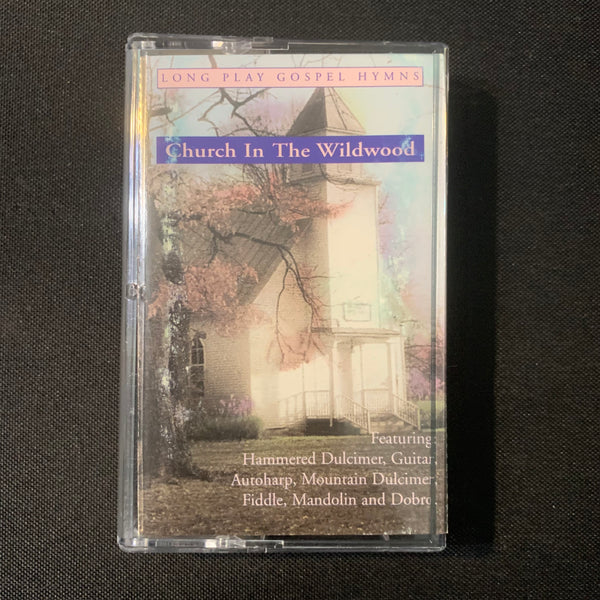 CASSETTE 'Church in the Wildwood' (1994) gospel hymns hammered dulcimer fiddle folk