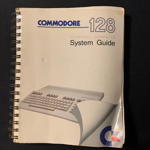 COMMODORE 128 System Guide (1985) spiral bound user manual