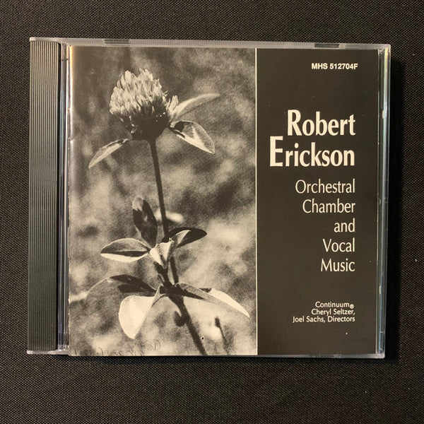 CD Robert Erickson 'Orchestral, Chamber, and Vocal Music' (1990) Cheryl Seltzer, Joel Sachs, Continuum