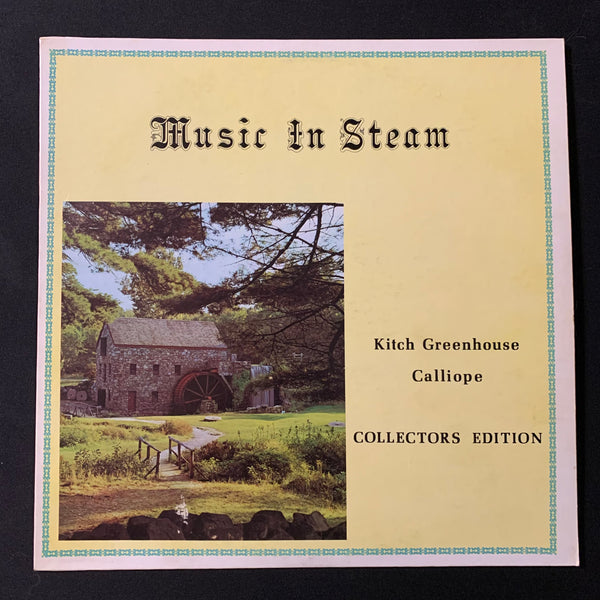 LP Kitch Greenhouse Calliope 'Music In Steam' Collector Edition (1979) Athens, Ohio