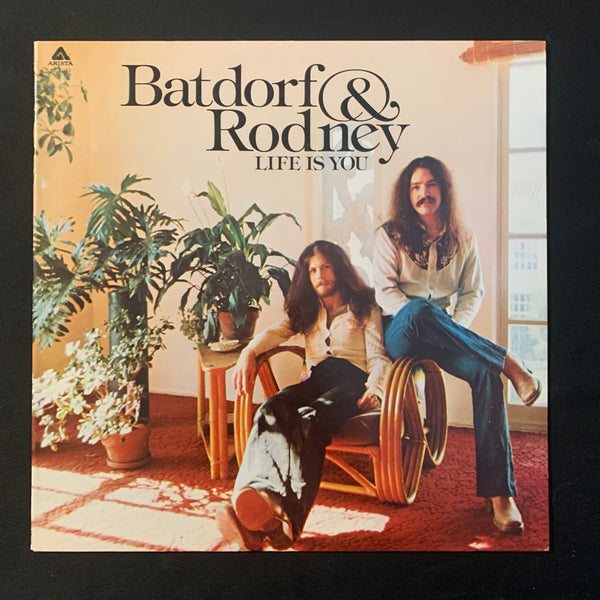 LP Batdorf and Rodney 'Life Is You' (1975) VG+/VG+ 70s soft rock vinyl record