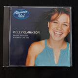 CD Kelly Clarkson 'Before Your Love/A Moment Like This' (2002) 2-track American Idol single
