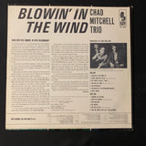 LP Chad Mitchell Trio 'Blowin' In the Wind' (1963) VG+/VG folk vinyl record