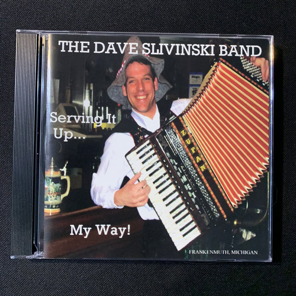 CD Dave Slivinski Band 'Serving It Up... My Way!' Frankenmuth Michigan polka