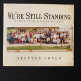 CD Stephen Jones 'We're Still Standing: Songs From a Working Life' (2018) Detroit