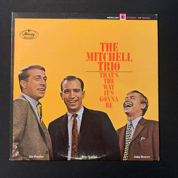LP The Mitchell Trio 'That's the Way It's Gonna Be' (1965) VG+/VG+ folk vinyl record John Denver