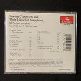 CD Women Composers and Their Music For Saxophone (2012) Bill Perconti, Kay Zavislak, Paul Grove