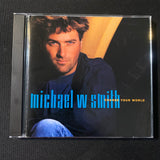 CD Michael W. Smith 'Change Your World' (1992)